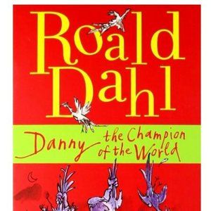 NEW Roald Dahl Danny the Champion of the World